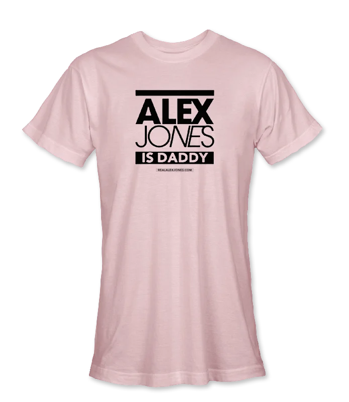 Alex Jones Is Daddy Women's T-Shirt