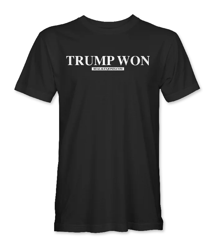 Trump Won T-Shirt